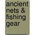 Ancient Nets & Fishing Gear