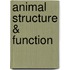 Animal Structure & Function