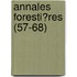 Annales Foresti?Res (57-68)
