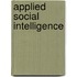 Applied Social Intelligence