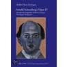 Arnold Schoenberg's Opus 15 door Aylish Eileen Kerrigan