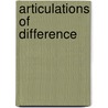 Articulations Of Difference door Dominique D. Fisher