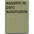 Assainir Le Parc Automobile