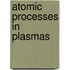 Atomic Processes in Plasmas
