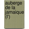 Auberge De La Jamaique (L') door Maurier Du
