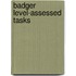 Badger Level-Assessed Tasks