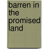Barren in the Promised Land door Elaine Tyler May