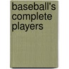 Baseball's Complete Players door Michael Hoban