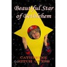 Beautiful Star of Bethlehem door Catherine Ritch Guess