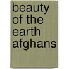 Beauty of the Earth Afghans door Christine Graf
