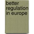 Better Regulation in Europe