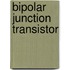 Bipolar Junction Transistor