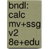 Bndl: Calc Mv+Ssg V2 8e+Edu