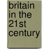 Britain In The 21st Century