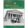 Brown V. Board Of Education door Marty Gitlin