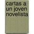 Cartas a un joven novelista