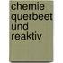 Chemie Querbeet Und Reaktiv