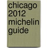 Chicago 2012 Michelin Guide door Nvt.