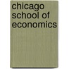 Chicago School Of Economics door John McBrewster