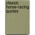 Classic Horse-Racing Quotes