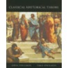 Classical Rhetorical Theory by P. Takis Poulakos