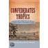 Confederates In The Tropics