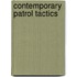 Contemporary Patrol Tactics