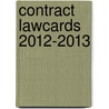 Contract Lawcards 2012-2013 door Routledge