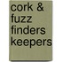 Cork & Fuzz Finders Keepers
