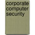 Corporate Computer Security