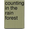 Counting in the Rain Forest door Lisa Beringer McKissack