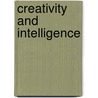 Creativity and Intelligence door Phillip W. Jackson