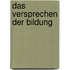 Das Versprechen der Bildung