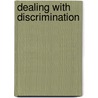 Dealing with Discrimination door Don Middleton