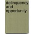 Delinquency And Opportunity