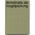 Demokratie als Mogelpackung