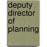 Deputy Director of Planning by National Learning Corporation