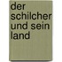 Der Schilcher und sein Land