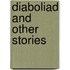 Diaboliad And Other Stories