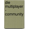 Die Multiplayer - Community door Markus Reinschmidt