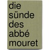 Die Sünde des Abbé Mouret door Émile Zola