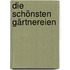 Die schönsten Gärtnereien