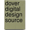 Dover Digital Design Source by Joh. Enschede En Zonen