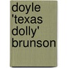 Doyle 'Texas Dolly' Brunson door Jackie Allyson