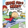 Eddie Gets Ready For School by David Milgrim