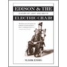 Edison & the Electric Chair door Mark Regan Essig