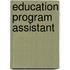 Education Program Assistant