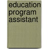 Education Program Assistant by Jack Rudman