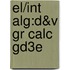 El/Int Alg:D&V Gr Calc Gd3e