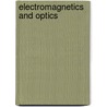 Electromagnetics And Optics door etc.
